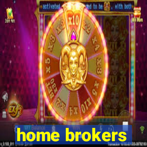 home brokers